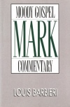 Mark - Moody Gospel Commentary